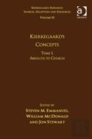 Volume 15, Tome I: Kierkegaard'S Concepts