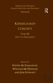 Volume 15, Tome Iii: Kierkegaard'S Concepts