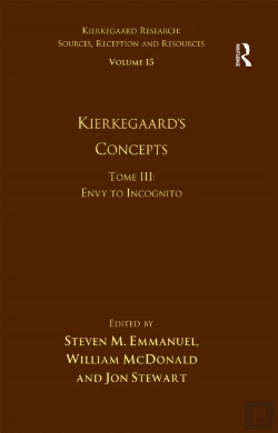 Bertrand.pt - Volume 15, Tome Iii: Kierkegaard'S Concepts