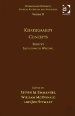 Bertrand.pt - Volume 15, Tome Vi: Kierkegaard'S Concepts