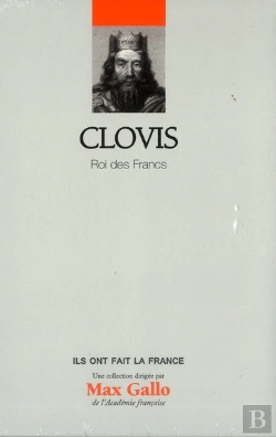 Bertrand.pt - Volume 16 : Clovis - Roi Des Francs.
