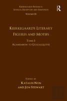Volume 16, Tome I: Kierkegaard'S Literary Figures And Motifs
