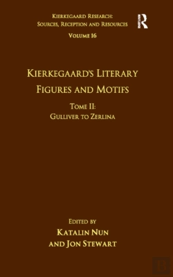 Bertrand.pt - Volume 16, Tome Ii: Kierkegaard'S Literary Figures And Motifs