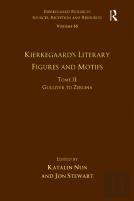 Volume 16, Tome Ii: Kierkegaard'S Literary Figures And Motifs