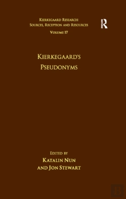 Bertrand.pt - Volume 17: Kierkegaard'S Pseudonyms