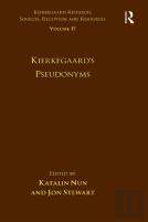 Volume 17: Kierkegaard'S Pseudonyms
