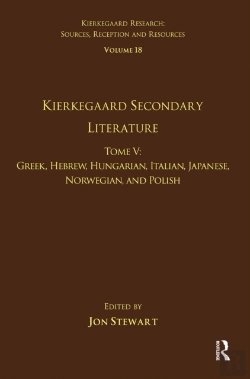 Bertrand.pt - Volume 18, Tome V: Kierkegaard Secondary Literature