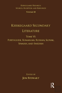 Bertrand.pt - Volume 18, Tome Vi: Kierkegaard Secondary Literature