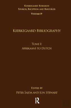 Bertrand.pt - Volume 19, Tome I: Kierkegaard Bibliography