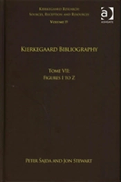 Volume 19, Tome Vii: Kierkegaard Bibliography