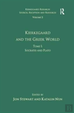 Bertrand.pt - Volume 2, Tome I: Kierkegaard And The Greek World - Socrates And Plato