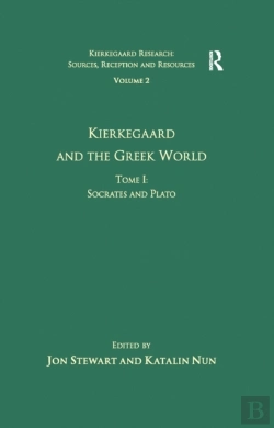 Bertrand.pt - Volume 2, Tome I: Kierkegaard And The Greek World - Socrates And Plato