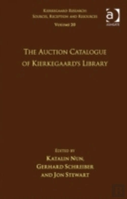 Bertrand.pt - Volume 20: The Auction Catalogue Of Kierkegaard'S Library