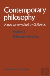 Volume 3: Philosophy Of Action