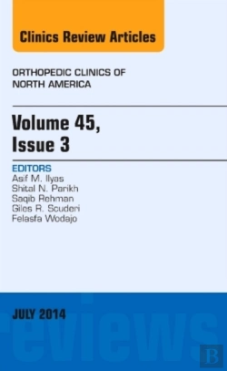 Bertrand.pt - Volume 45, Issue 3, An Issue Of Orthopedic Clinics