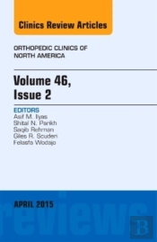 Volume 46, Issue 2, An Issue Of Orthopedic Clinics
