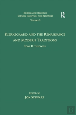 Bertrand.pt - Volume 5, Tome Ii: Kierkegaard And The Renaissance And Modern Traditions - Theology