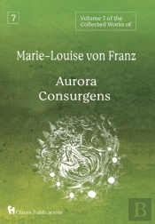Volume 7 Of The Collected Works Of Marie-Louise Von Franz