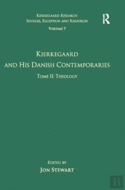 Bertrand.pt - Volume 7, Tome Ii: Kierkegaard And His Danish Contemporaries - Theology