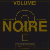 Volume ! Autour Des Musiques Actuelles V.8.1 (2011) Musique Noire