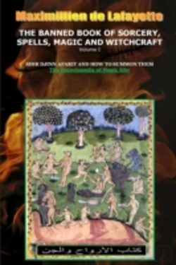 Bertrand.pt - Volume I. The Banned Book Of Sorcery, Spells, Magic And Witchcraft