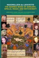 Volume Ii. The Banned Book Of Sorcery, Spells, Magic And Witchcraft