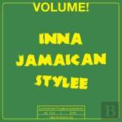 Volume ! N  13-2 - Inna Jamaican Stylee