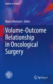 Volume-Outcome Relationship In Oncological Surgery