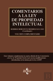 Volumen Complementario A La Cuarta Edicion De Comentarios A La Ley De Propiedad