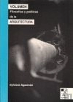 Bertrand.pt - Volumen. Filosofias Y Poeticas Arquitect
