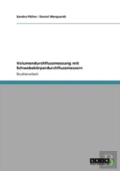 Volumendurchflussmessung Mit Schwebekorperdurchflussmessern