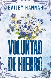 Voluntad De Hierro (El Rancho Wells 3)