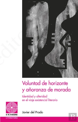 Bertrand.pt - Voluntad De Horizonte Y Añoranza De Morada