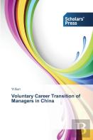 Voluntary Career Transition Of Managers In China