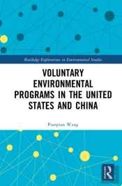 Voluntary Environmental Programs In The United States And China