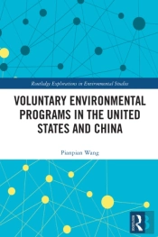 Voluntary Environmental Programs In The United States And China
