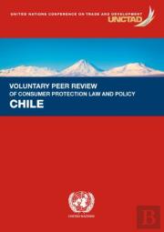 Voluntary Peer Review On Consumer Protection Law And Policy - Chile
