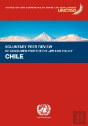 Voluntary Peer Review On Consumer Protection Law And Policy - Chile