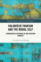 Volunteer Tourism And The Moral Self