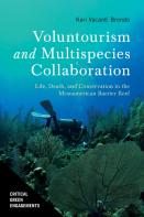 Voluntourism And Multispecies Collaboration