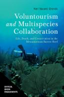Voluntourism And Multispecies Collaboration
