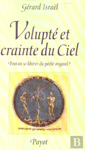 Volupté Et Crainte Du Ciel