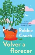 Volver A Florecer, Spanish-Language Edition Of Bloom