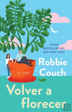 Bertrand.pt - Volver A Florecer, Spanish-Language Edition Of Bloom