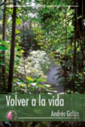 Volver A La Vida