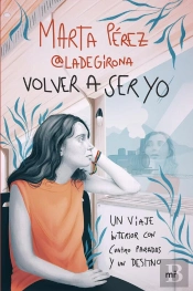 Volver A Ser Yo