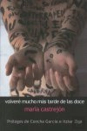 Volveré Mucho Más Tarde De Las Doce