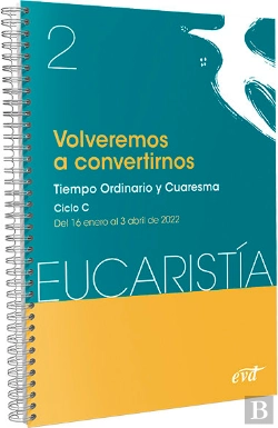 Bertrand.pt - Volveremos A Convertirnos (Eucaristia Nº 2/2022)