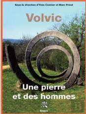 Volvic ; Des Pierres Et Des Hommes
