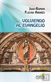 Volviedo Al Evangelio